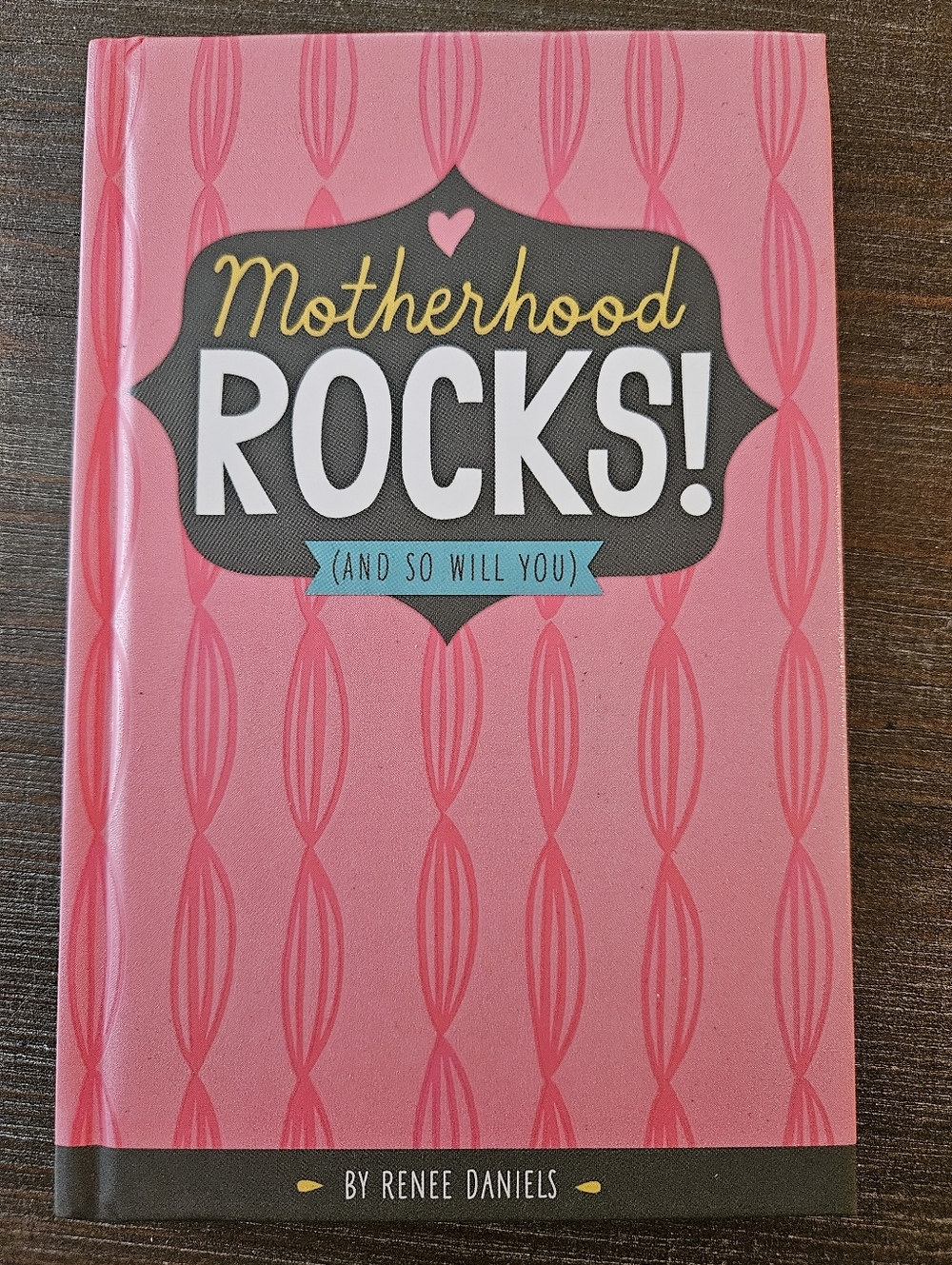 Hallmark Motherhood Rocks Book New